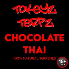 Chocolate Thai Terpenes by Tokeyz Terpz